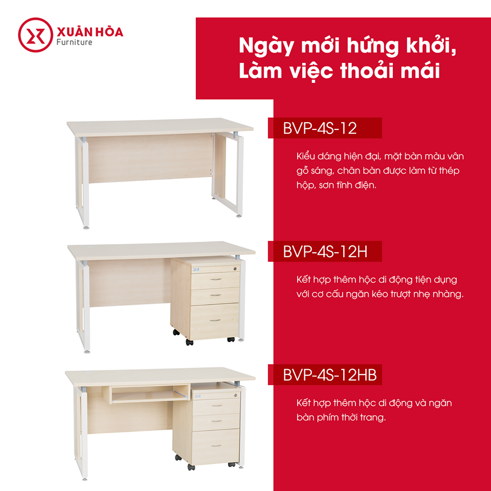 ▪️ Bàn văn phòng BVP-4S-12 có kiểu dáng hiện đại, mặt bàn màu vân gỗ sáng H2102, chân bàn được làm từ thép hộp, sơn tĩnh điện. Đặc biệt, bàn được làm từ gỗ ván dăm nhập khẩu nguyên tấm, bề mặt phủ melamine có khả năng chống ẩm mốc tốt. Công nghệ dán nẹp của Italia giúp sản phẩm sắc nét, đẹp, và có độ bền cao.  Với dòng bàn BVP-4S-12, có 2 lựa chọn khác cho khách hàng  ▪️ BVP-4S-12H kết hợp thêm hộc di động tiện dụng với cơ cấu ngăn kéo trượt nhẹ nhàng. ▪️ BVP-4S-12HB kết hợp thêm hộc di động và ngăn bàn phím thời trang. 